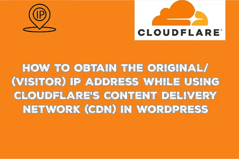 How to obtain original/visitor IP address when using cloudflare as a CDN with wordpress